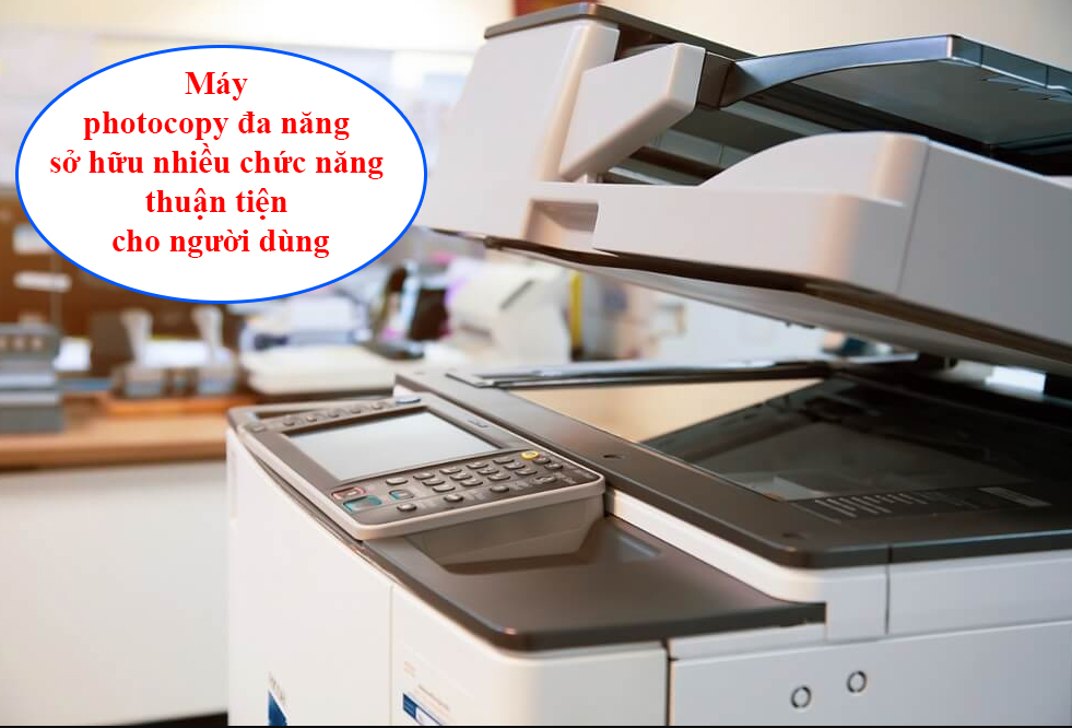 Tư vấn chọn mua máy photocopy đa năng đáng mua nhất 2022