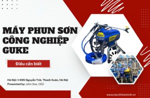 Máy phun sơn công nghiệp GUKE – Điều cần biết