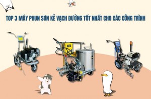 Top 3 Máy Phun Sơn Kẻ Vạch Đường Tốt Nhất Cho Các Công Trình