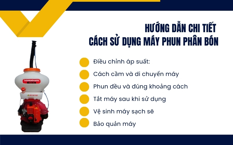 Hướng dẫn chi tiết cách sử dụng máy phun phân bón