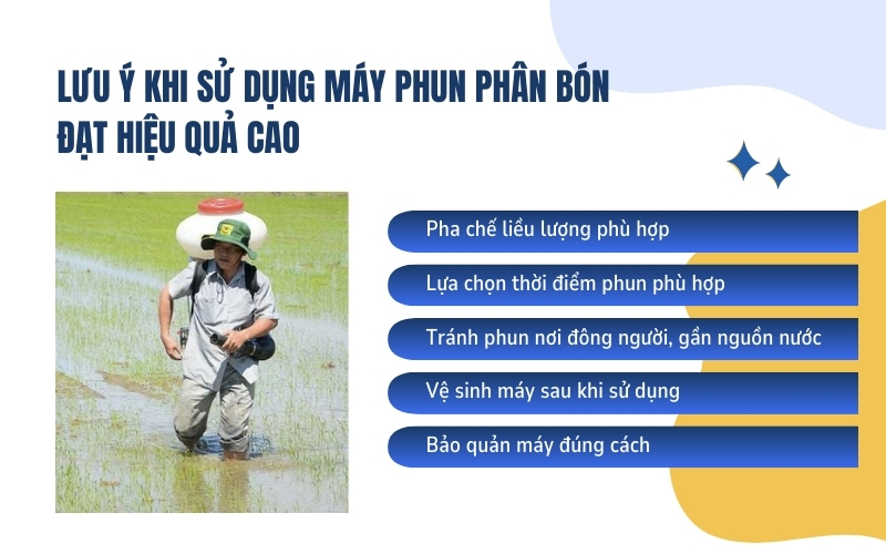 Lưu ý khi sử dụng máy phun phân bón đạt hiệu quả cao