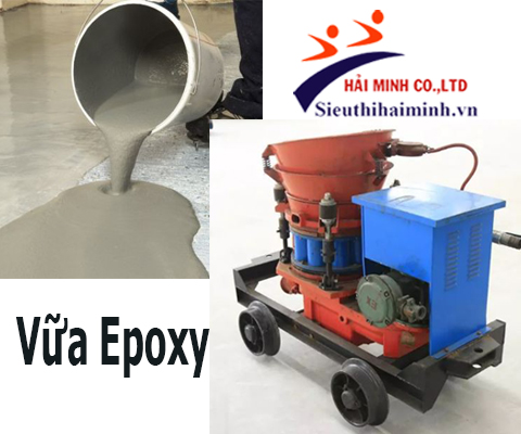 Vữa Epoxy cho máy phun vữa
