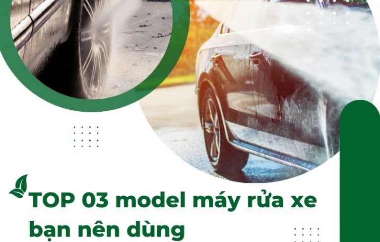 TOP 03 model máy rửa xe bạn nên dùng