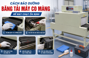 Cách bảo dưỡng băng tải máy co màng để máy chạy ổn định