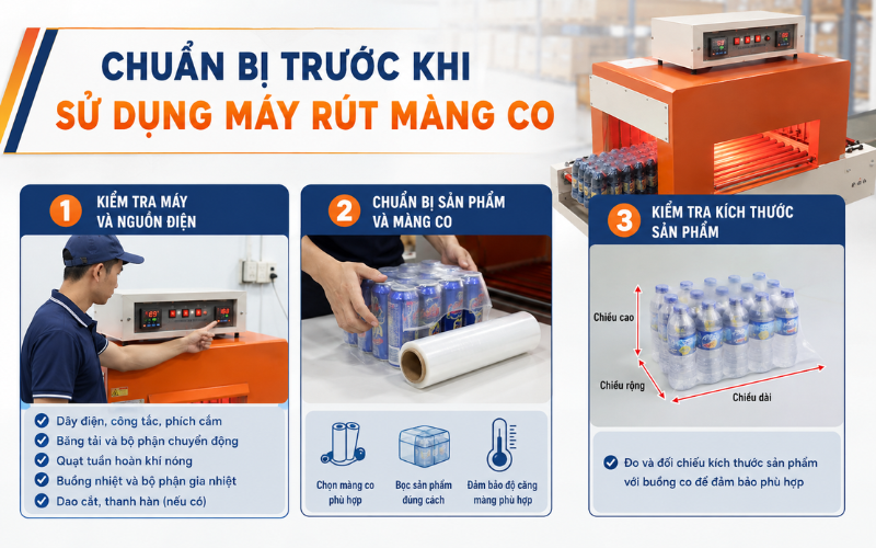 Chuẩn bị trước khi sử dụng máy rút màng co