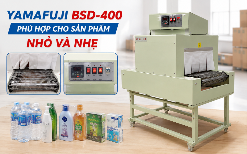 Yamafuji BSD-400 phù hợp cho sản phẩm nhỏ và nhẹ