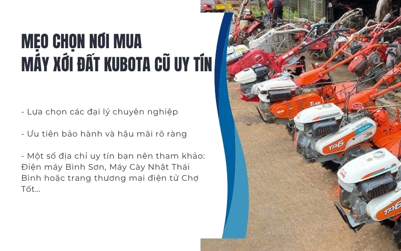 Mẹo chọn nơi mua máy xới đất Kubota cũ uy tín