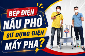 Bếp điện nấu phở sử dụng điện mấy pha?