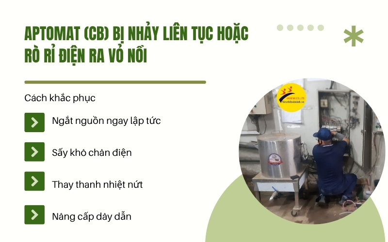 Aptomat (CB) bị nhảy liên tục hoặc rò rỉ điện ra vỏ nồi
