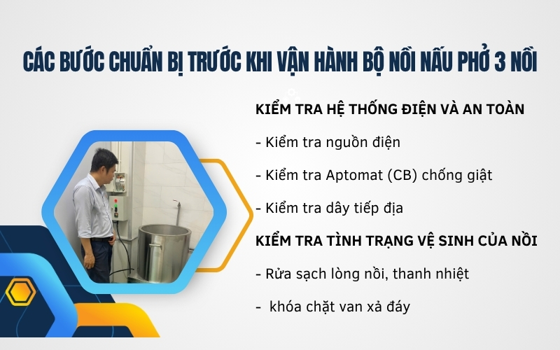 Các bước chuẩn bị trước khi vận hành bộ nồi nấu phở 3 nồi
