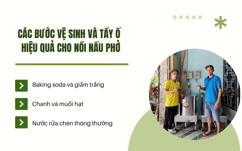 Các bước vệ sinh và tẩy ố hiệu quả cho nồi nấu phở