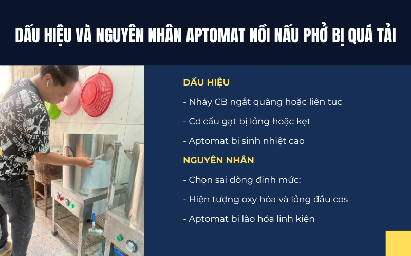 Dấu hiệu và nguyên nhân Aptomat nồi nấu phở bị quá tải