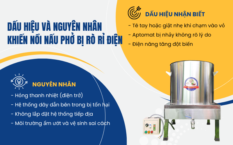 Dấu hiệu và nguyên nhân khiến nồi nấu phở bị rò rỉ điện