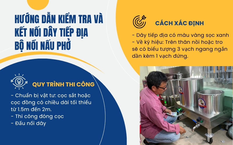 Hướng dẫn kiểm tra và kết nối dây tiếp địa bộ nồi nấu phở