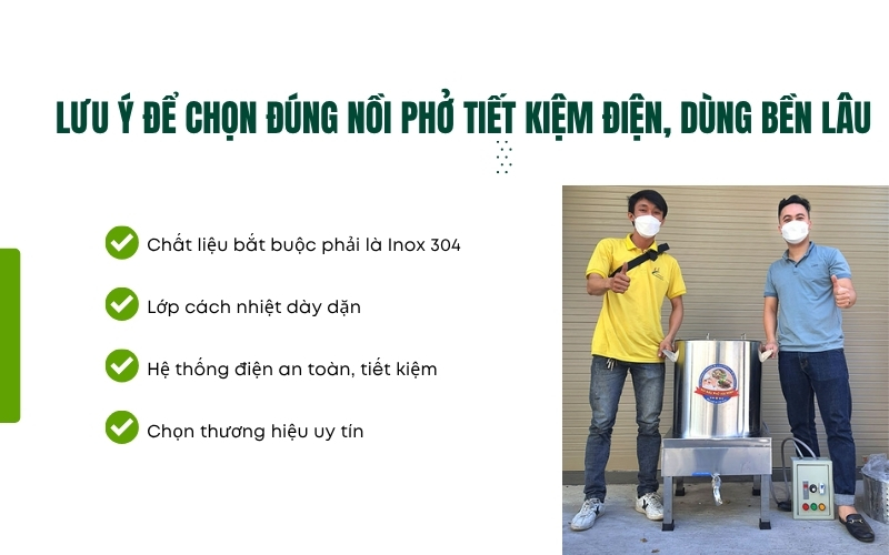 Lưu ý để chọn đúng nồi phở tiết kiệm điện, dùng bền lâu