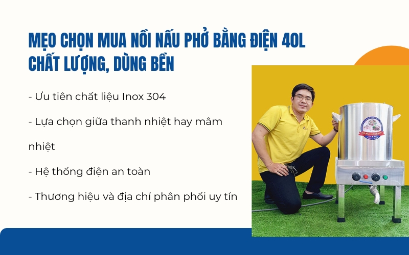 Mẹo chọn mua nồi nấu phở bằng điện 40L chất lượng, dùng bền