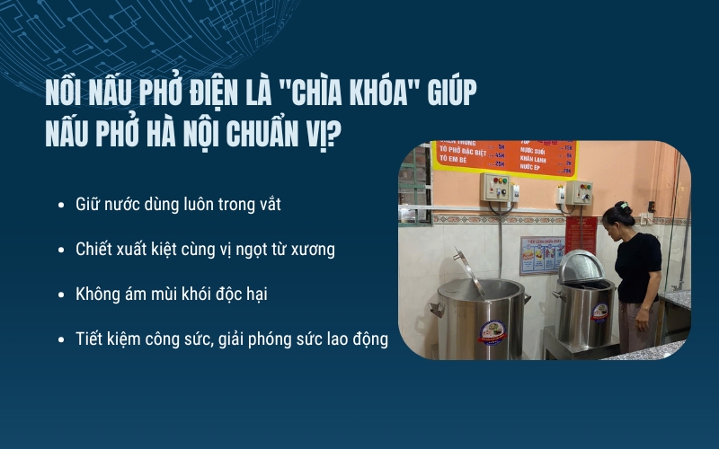Nồi nấu phở điện là "chìa khóa" giúp nấu phở Hà Nội chuẩn vị?