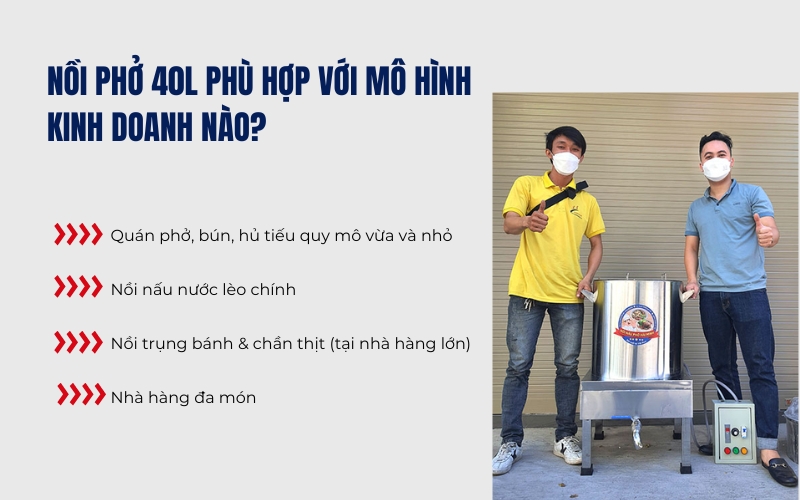 Nồi phở 40L phù hợp với mô hình kinh doanh nào?