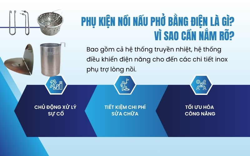 Phụ kiện nồi nấu phở bằng điện là gì? Vì sao cần nắm rõ?