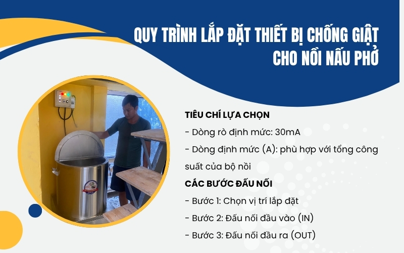 Quy trình lắp đặt thiết bị chống giật tự động cho nồi nấu phở