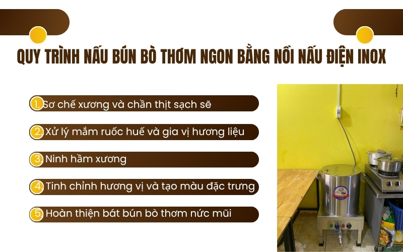 Quy trình nấu bún bò thơm ngon bằng nồi nấu điện inox