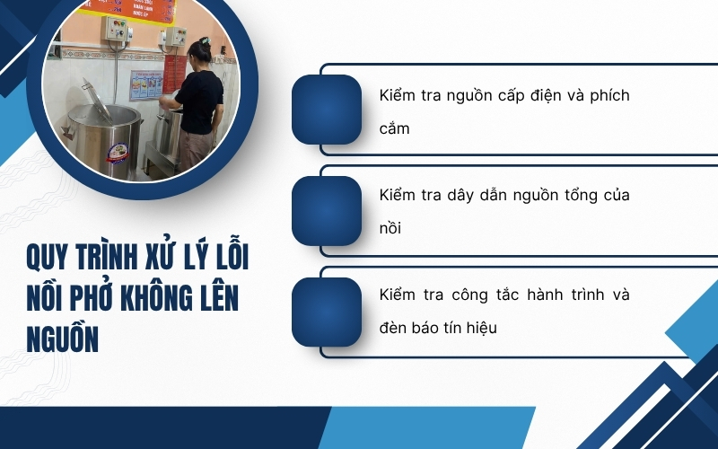 Quy trình xử lý lỗi nồi phở không lên nguồn