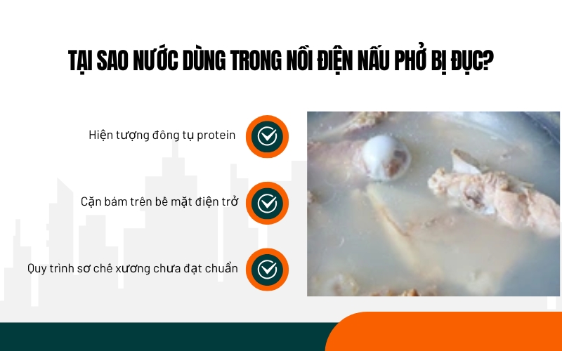 Tại sao nước dùng trong nồi điện nấu phở bị đục?