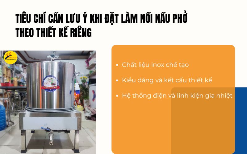 Tiêu chí cần lưu ý khi đặt làm nồi nấu phở theo thiết kế riêng