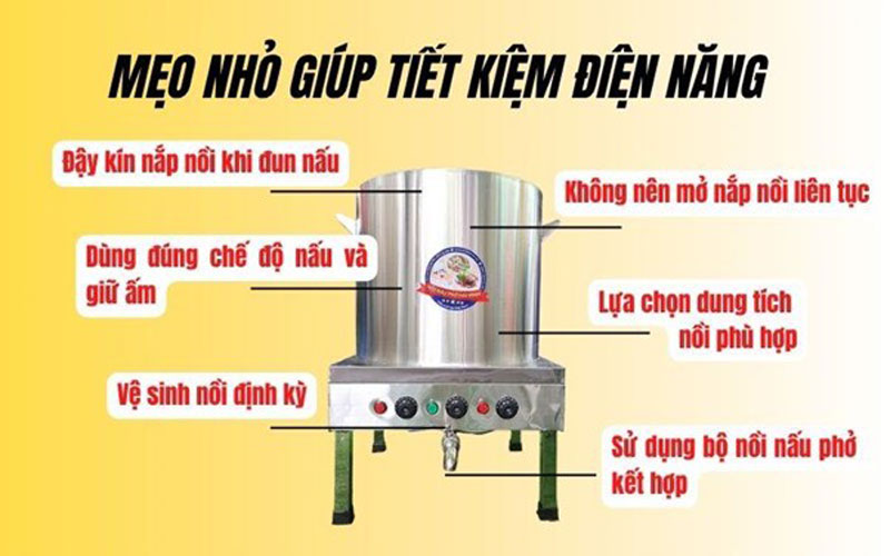 Gợi ý một số mẹo nhỏ giúp tiết kiệm điện khi dùng nồi nấu phở điện