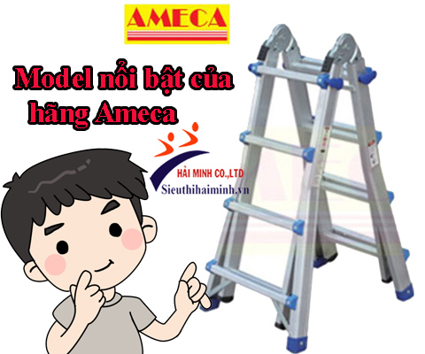 các model bán chạy của thang nhôm ameca